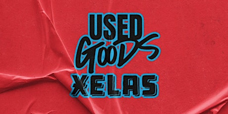 USED GOODS Records @ XELAS Thur. 09.08.22 w/ DATELESS [FREE] primary image