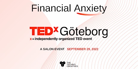 Imagem principal de TEDxGöteborg Salon - Anxiety & Finances