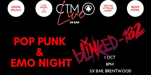 POP PUNK & EMO NIGHT with Live Music from BLINKED 182 by CTM Live