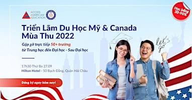 Triển Lãm Du Học Mỹ & Canada Mùa Thu 2022