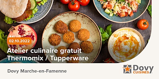 Atelier culinaire Thermomix / Tupperware le 2/10 - Dovy Marche