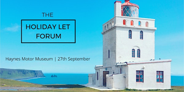The Holiday Let Forum - Somerset, Dorset & Wiltshire