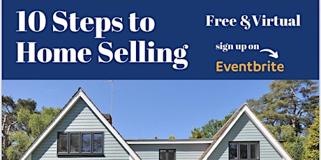 10 Steps to Home Selling