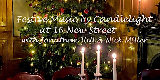 Festive Music by Candlelight – with Jonathan Hill and Nick Miller