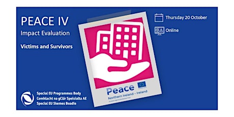PEACE IV Impact Evaluation: Victims and Survivors