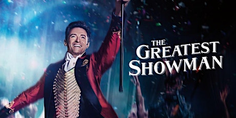 Aspall Outdoor Cinema at The Beckford - The Greatest Showman primary image