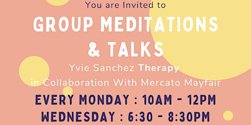 Group Meditations & Talks