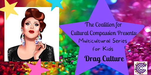 (Rescheduled) Multicultural Series for Kids - Drag Culture