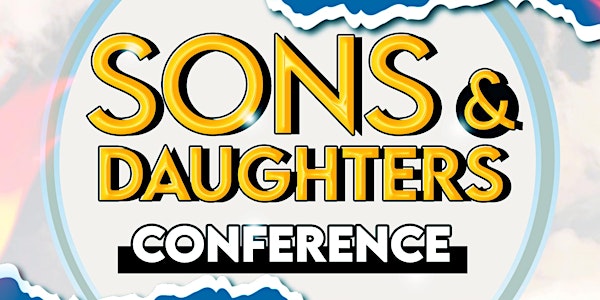Sons & Daughters Conference