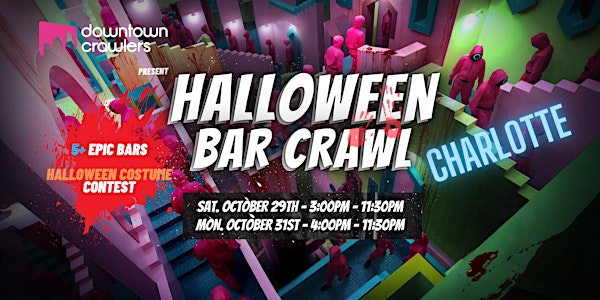 Halloween Bar Crawl 10/29 - Charlotte