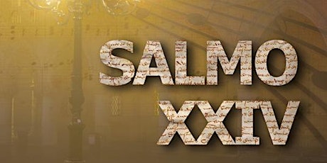 Letture in Giardino: SALMO XXIV