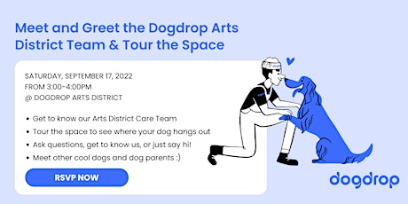Meet and Greet the Dogdrop Arts District Team & Tour the Space
