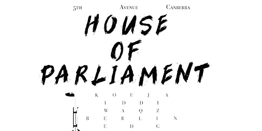 Publiq Service Presents: House of Parliament