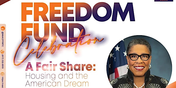 NAACP 45th Annual Freedom Fund Celebration