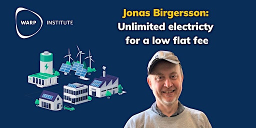 Jonas Birgersson on all the electricity you need for a low flat fee