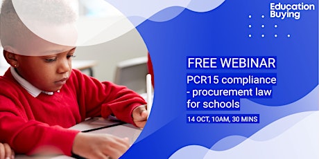 PCR15 compliance - procurement law for schools