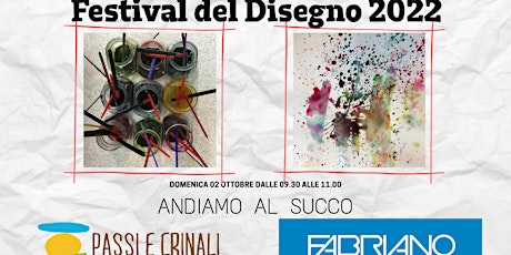 ANDIAMO AL SUCCO! - Festival del Disegno 2022