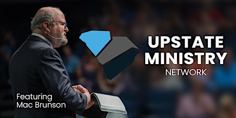 The Upstate Ministry Network | September 28, 2022