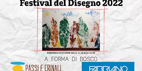 A FORMA DI BOSCO! - Festival del Disegno 2022