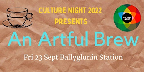 An Artful Brew - Culture Night 2022 primary image