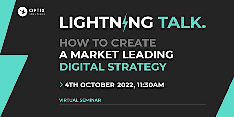 Imagem principal do evento How to create a market leading digital strategy