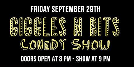 Giggles N Bits Comedy Show primary image