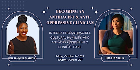 Becoming an Antiracist and Anti-Oppressive Clinician (2nd date)