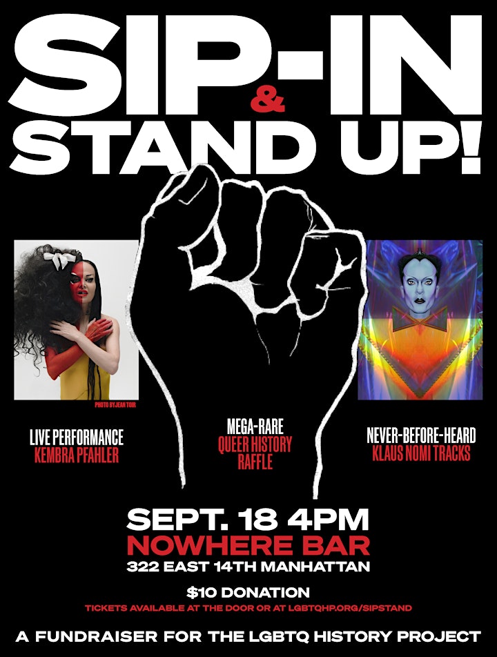 SIP-IN & STAND UP: The LGBTQ History Project + Kembra Pfahler & Klaus Nomi image