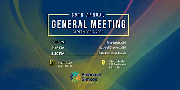 69th Annual General Meeting & Gift of the Heart Awards - Empower Simcoe