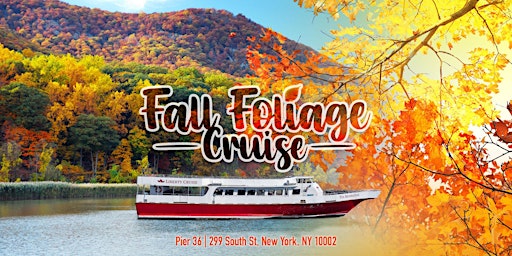 Fall Foliage Cruise 2022