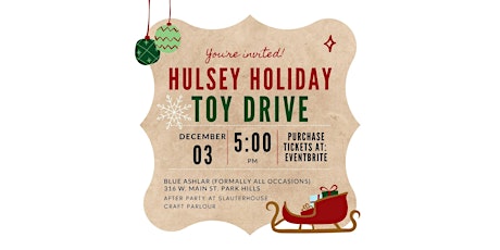Hulsey Holiday Toy Drive 2022