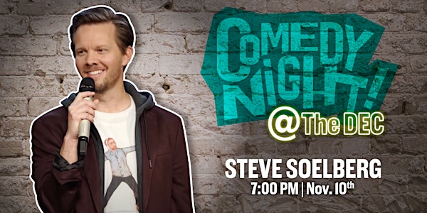 Comedy Night with Steve Soelburg