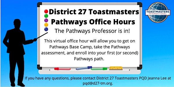 District 27 Toastmasters Pathways Office Hour - Session C