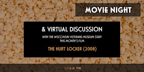 Movie Night Virtual Discussion - The Hurt Locker (2008)