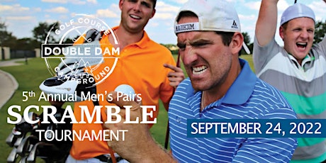 Double Dam 5th Annual Men's Pairs Scramble Tournament primary image