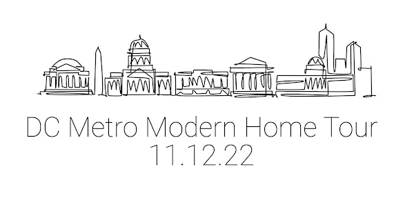 2022 MA+DS DC Metro Modern Home Tour presented by listModern