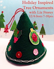 Etsy Meet & Make Fiber Salon: Holiday Inspired Tree Ornaments w/ Liz Storey