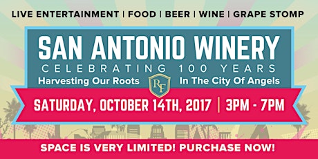 San Antonio Winery 100th Anniversary Celebration  primary image