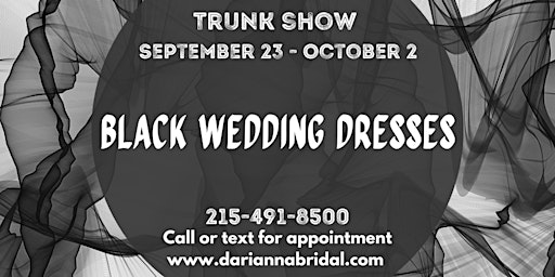 Black Wedding Dress Trunk Show