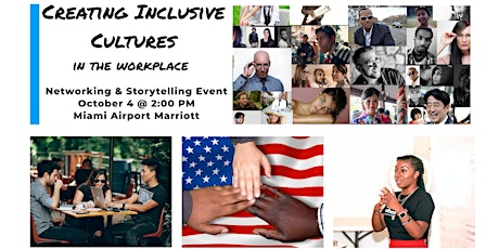 Creating Inclusive Cultures  in the Workplace | Storytelling & Networking primary image