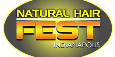 NATURAL HAIR FEST INDIANAPOLIS MAILING LIST primary image
