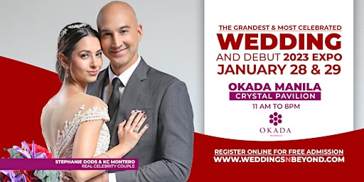 The Grandest Wedding & Debut Expo January 28 & 29, 2023  in OKADA Manila