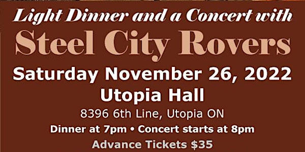 Light Dinner and a Concert with the Steel City Rovers