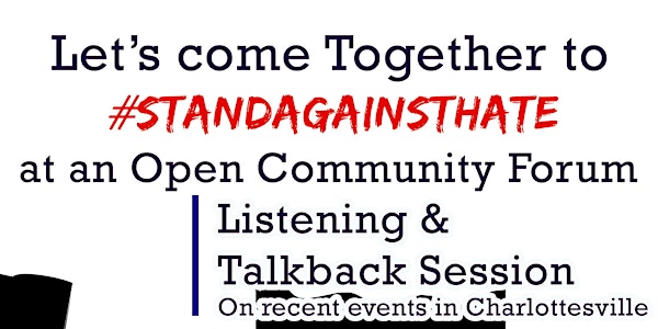 #Stand Against Hate: Community Discussion on Charlottesville