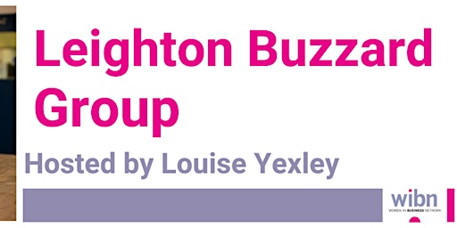 Copy of Leighton Buzzard Women In Business Networking primary image