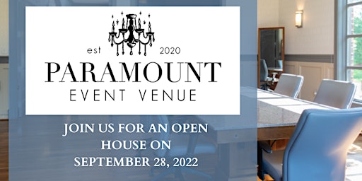 September Open House at Paramount