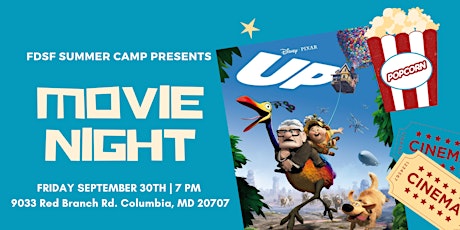 FDSF SUMMER CAMP PRESENTS: Family Movie Night