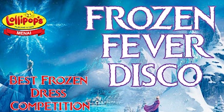 Frozen Fever Disco at Lollipops Playland Menai  primary image