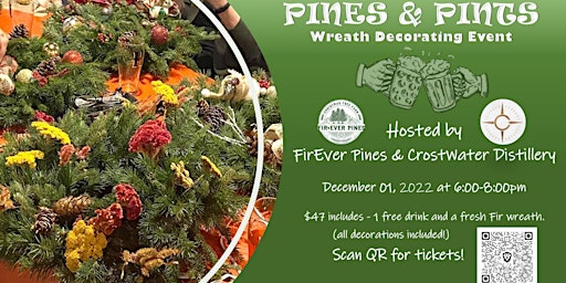 Pines & Pints - Wreath Decorating Event at Crostwater Distillery