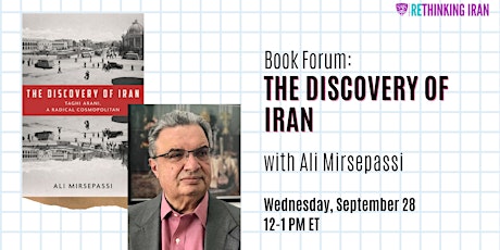 Book Forum: The Discovery of Iran